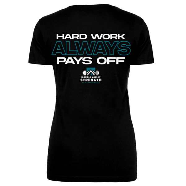 HARD WORK ALWAYS PAYS OFF - WOMEN'S FITTED T-SHIRT - $8BHJPV$ Thumbnail